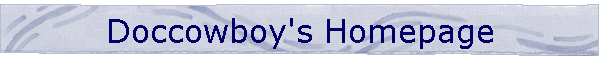Doccowboy's Web Site